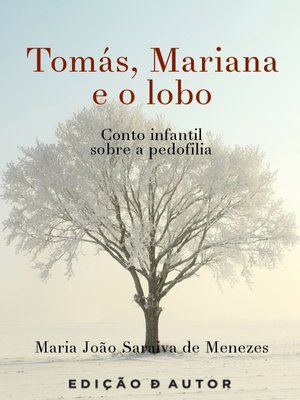 cover image of Tomás, Mariana e o lobo